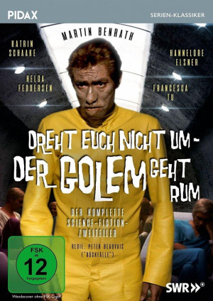 File:Dreht Euch Nicht Um - Der Golem Geht Um!.jpg