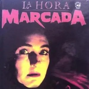 File:La Hora Marcada-Original.jpg