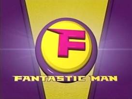 File:Fantastic Man.jpg