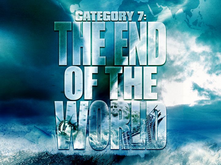 File:Category 7, the End of the World.jpg