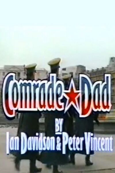 File:Comrade Dad.jpg
