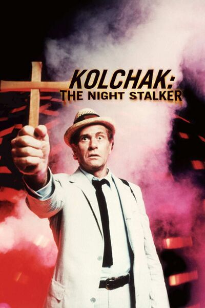 File:Kolchak The Night Stalker.jpg